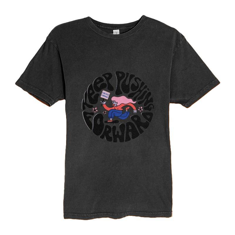 KEEP PUSHING FORWARD T-Shirt