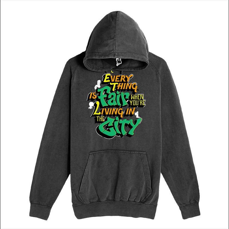 Every Thing is Fair Hoodie