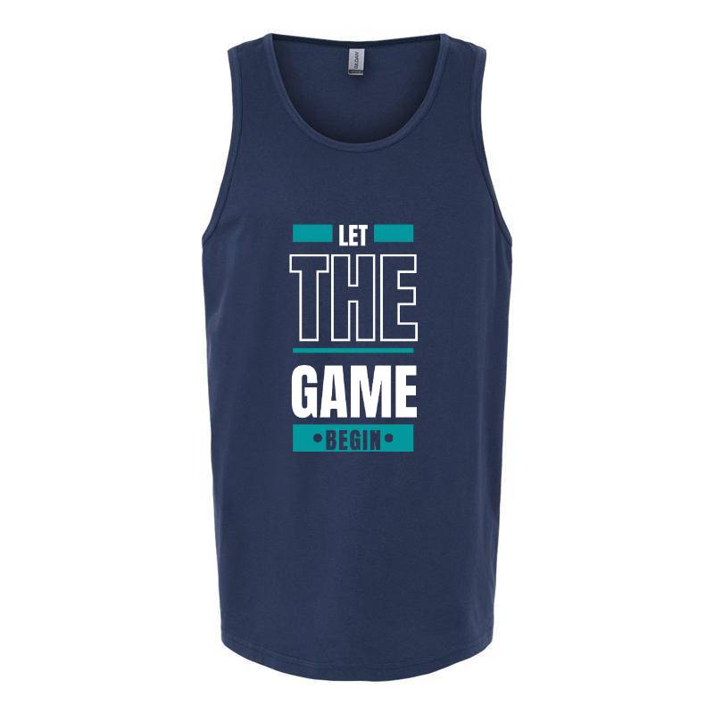 Let The Game Begin Tank Top T-Shirt