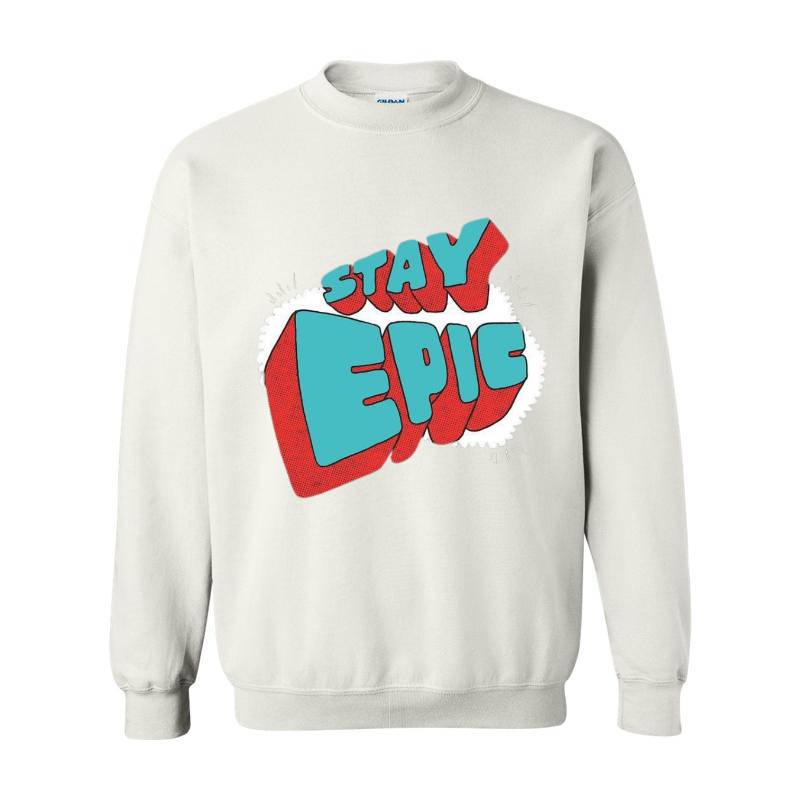 Stay Epic Crewneck Sweatshirt 