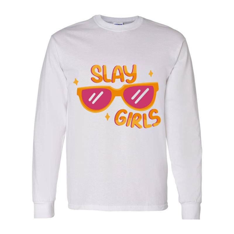Slay girls Long Sleeve Shirt