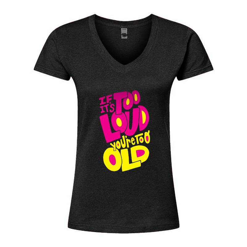 Too Loud V-Neck T-Shirt