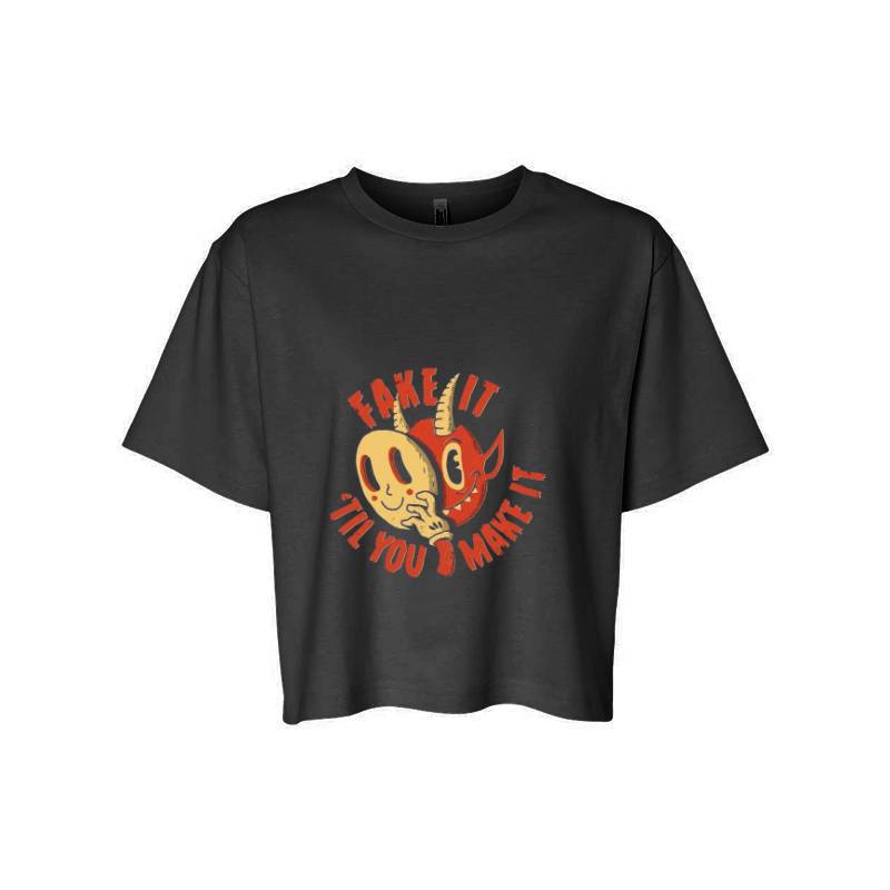 FAKE IT 'TIL YOU MAKE IT T-Shirt