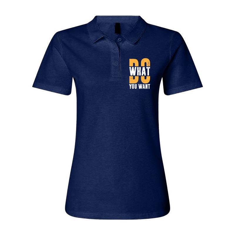 Do What You Want Polo T-Shirt