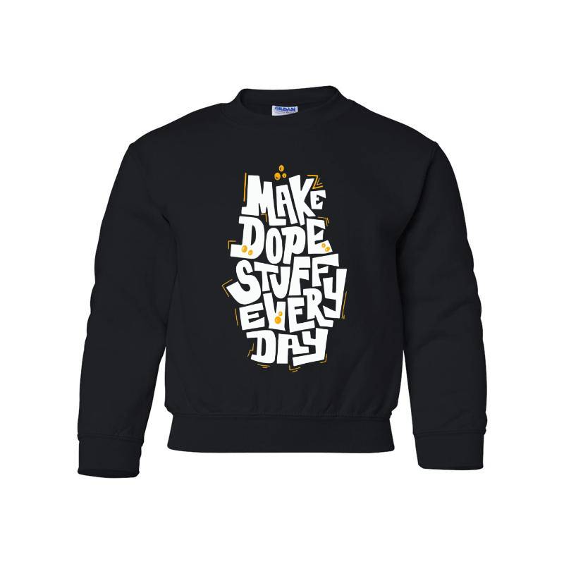 Make Dope Stuff Every Day Youth Crewneck Sweatshirt 
