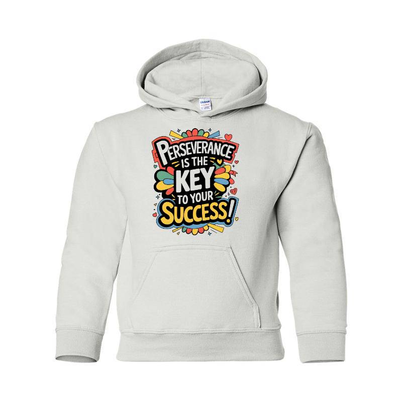 Perseverance Is The Key Success Hooded Sweatshirt