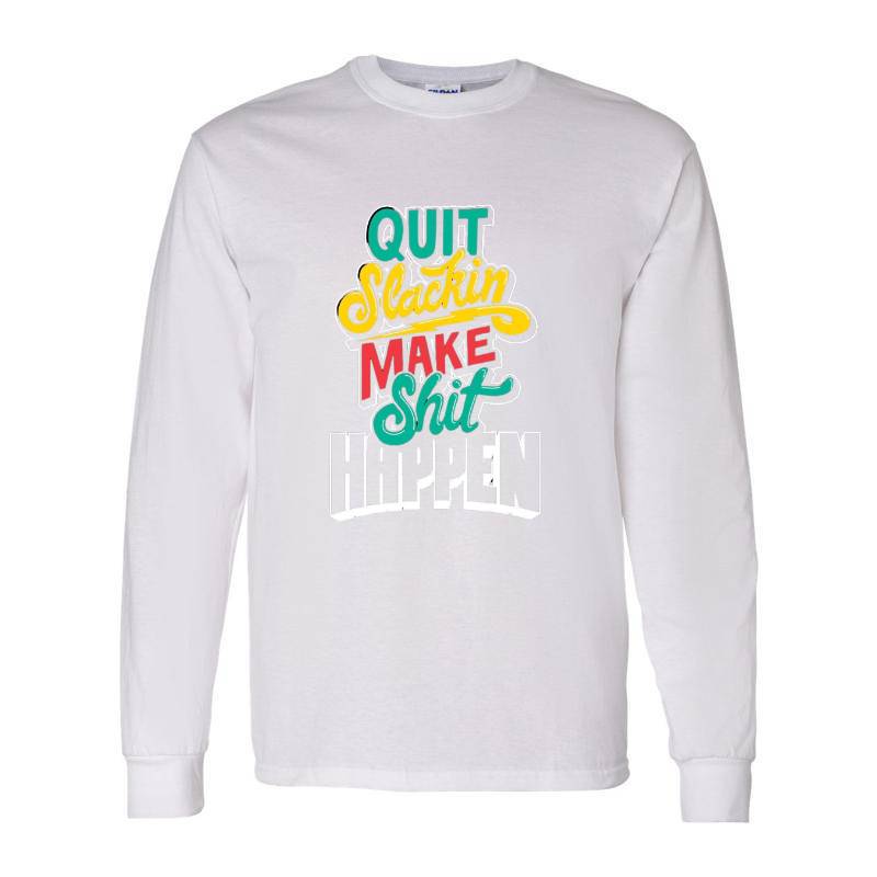 Quit Long Sleeve Shirt