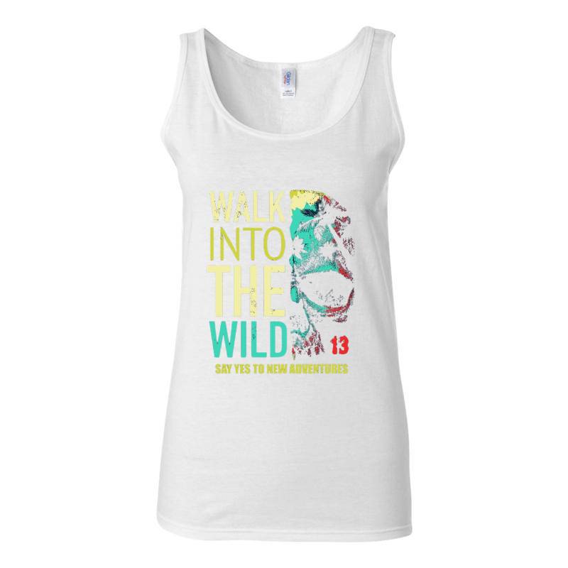 Walk Into The Wild Tank Top T-Shirt