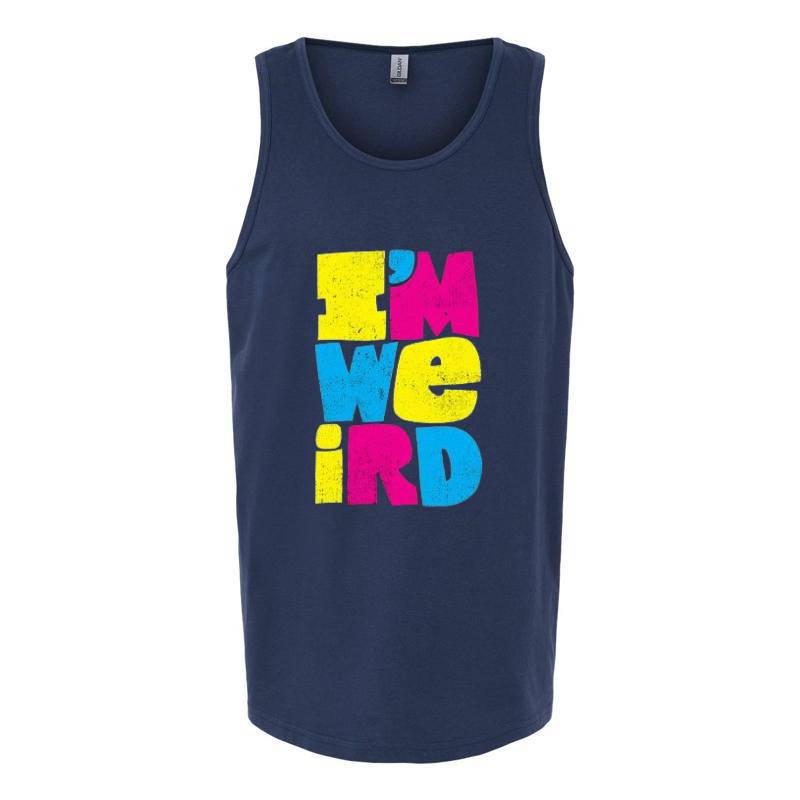 I'm Weird Tank Top T-Shirt