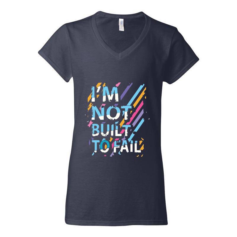 Not Built To Fail V-Neck T-Shirt