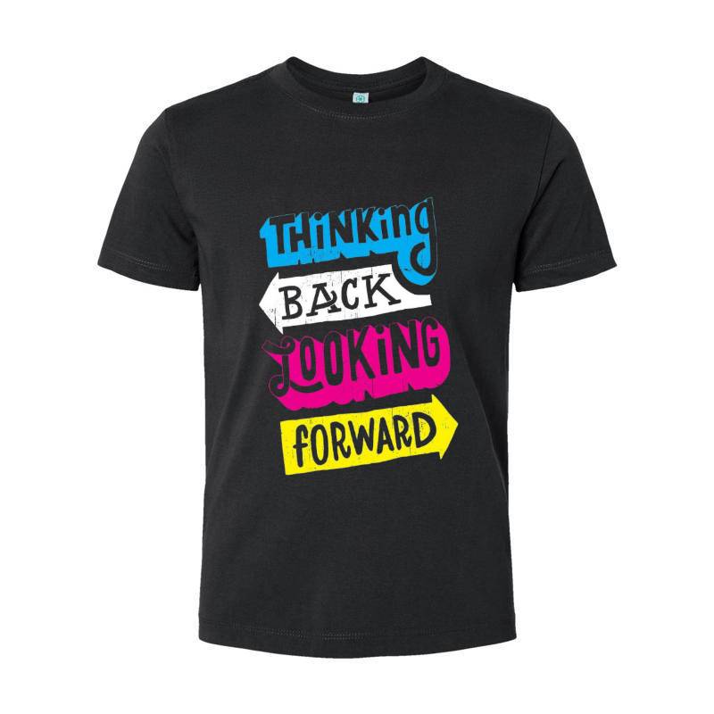 Thinking Back Looking Forward T-Shirt 