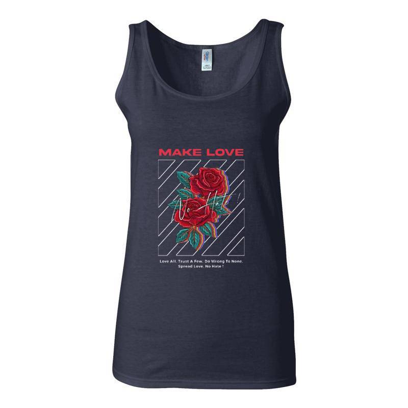 Make Love Tank Top T-Shirt
