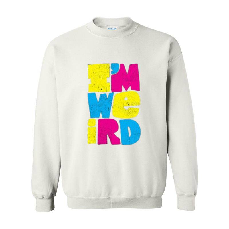 I'm Weird Crewneck Sweatshirt 