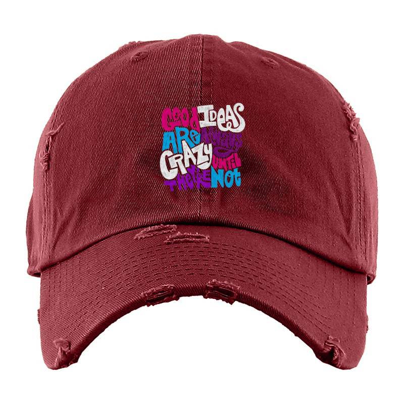 Good Ideas Are Always Crazy Baseball Cap