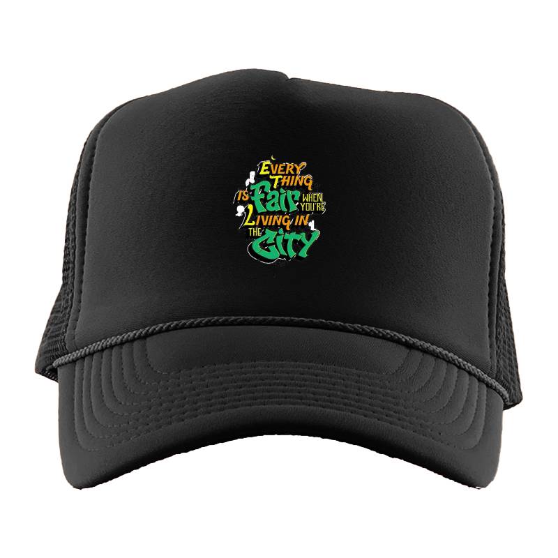 Every Thing is Fair Trucker Hat
