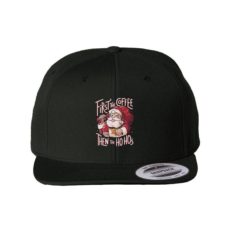 Cofee Then Ho Ho Ho Snapback Cap