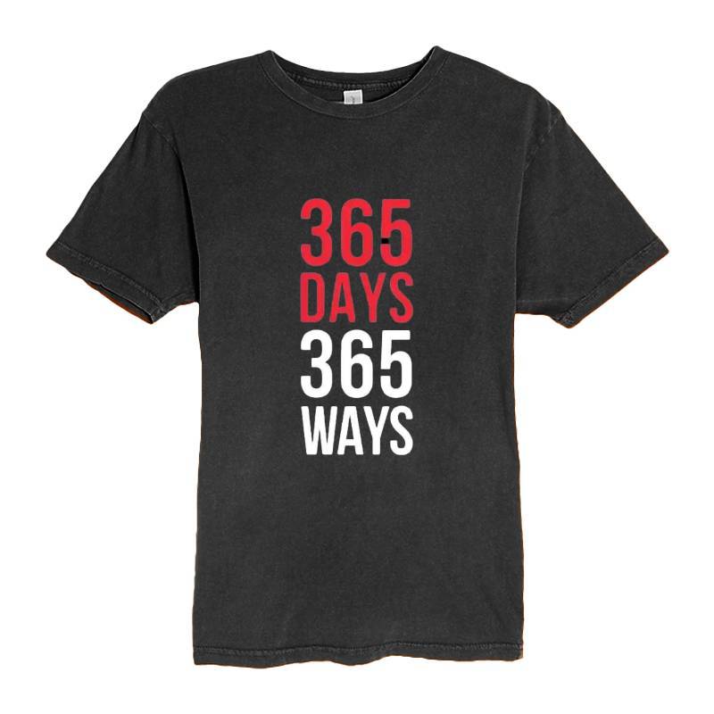 365 Days 365 Ways T-Shirt