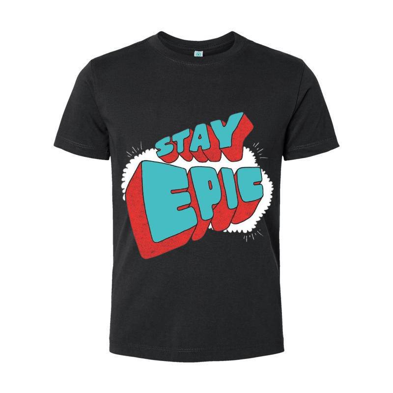 Stay Epic T-Shirt 
