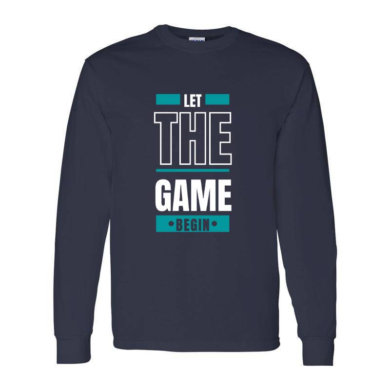 Let The Game Begin Long Sleeve Shirt