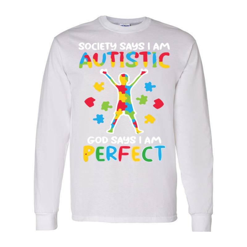 Autistic Long Sleeve Shirt