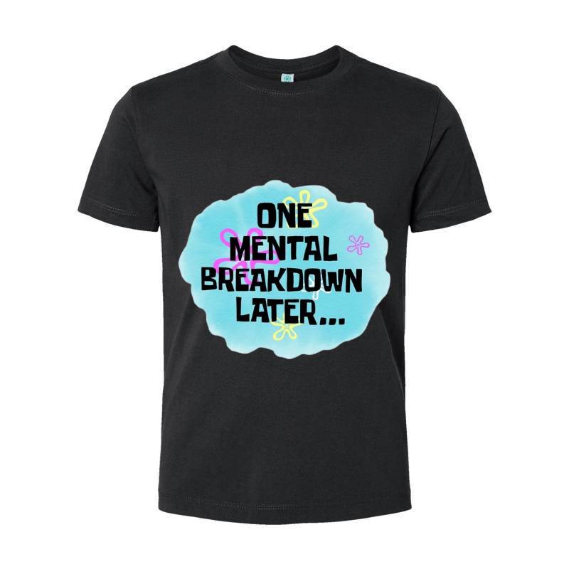 Mental Breakdown T-Shirt 