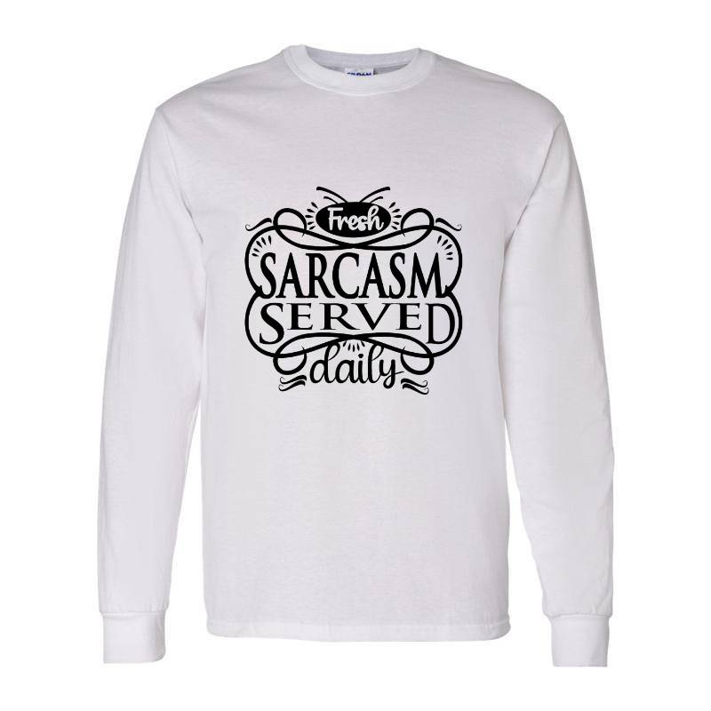 Sarcasm served Long Sleeve Shirt
