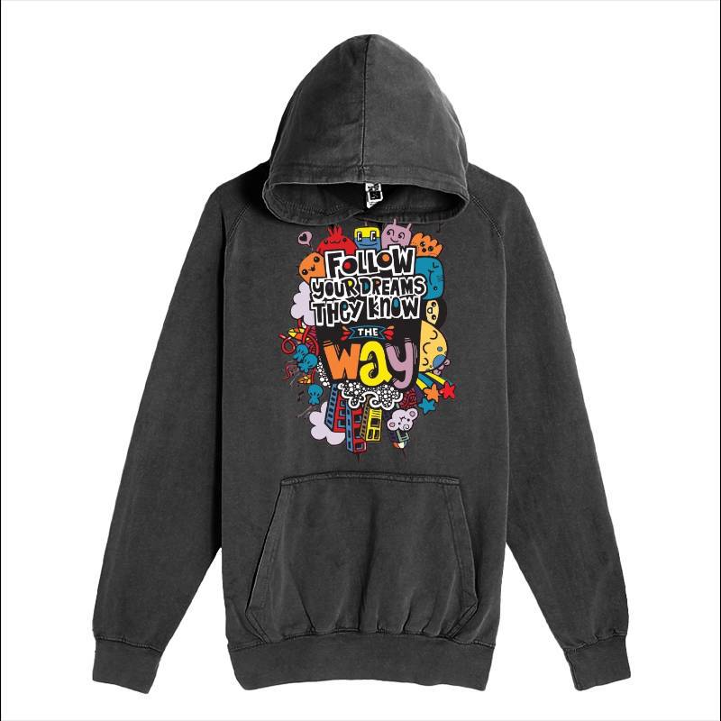 Follow Your Dreams Hoodie