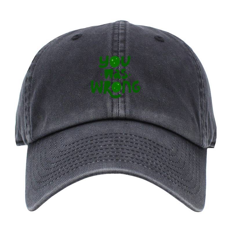 You was wrong Baseball Cap