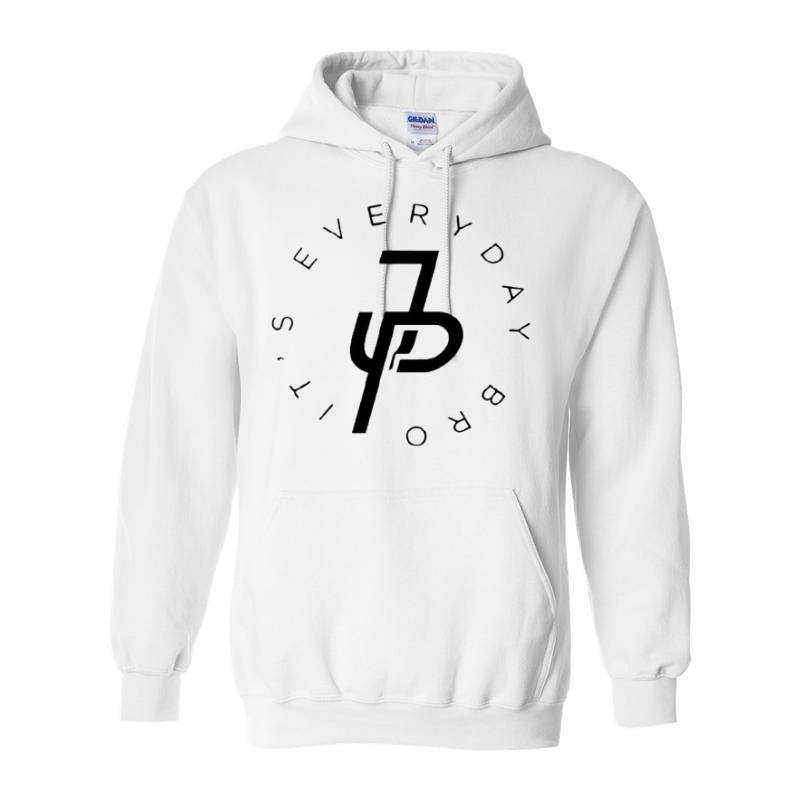 JP It's every day bro Hoodie