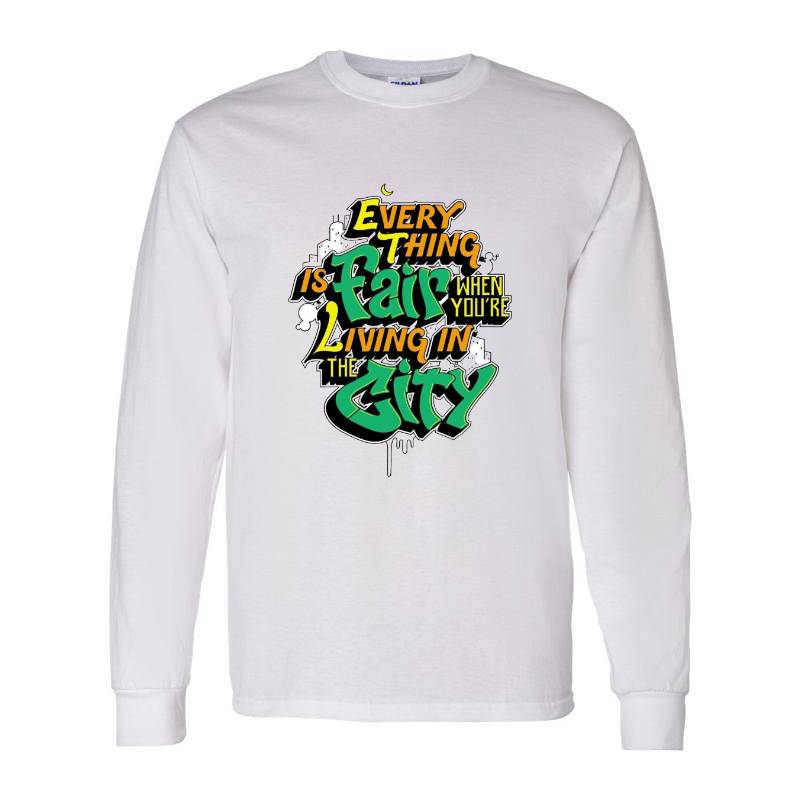 Every Thing is Fair Long Sleeve Shirt