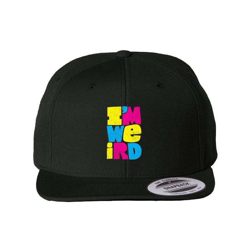 I'm Weird Snapback Cap