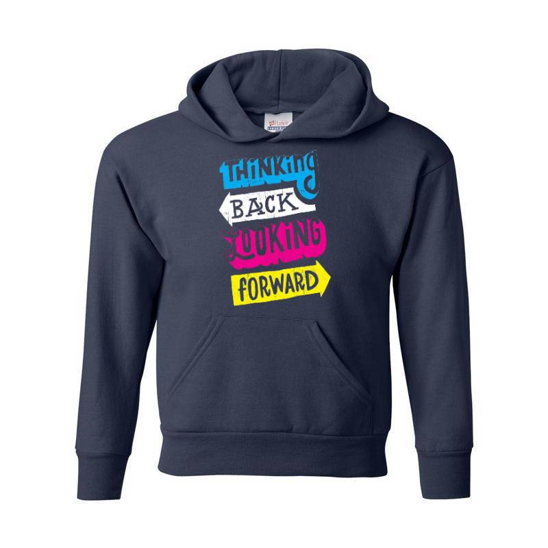 Thinking Back Looking Forward Hoodie