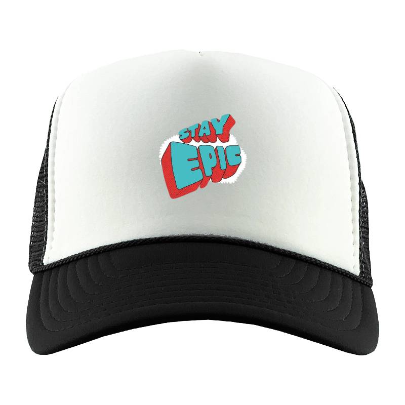 Stay Epic Trucker Hat