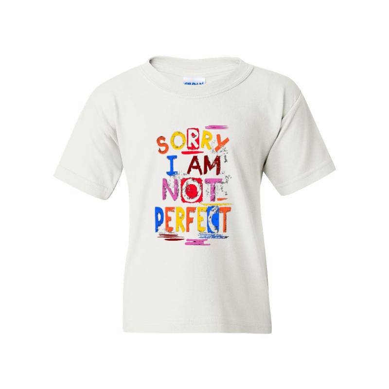 Sorry I Am Not Perfect T-Shirt
