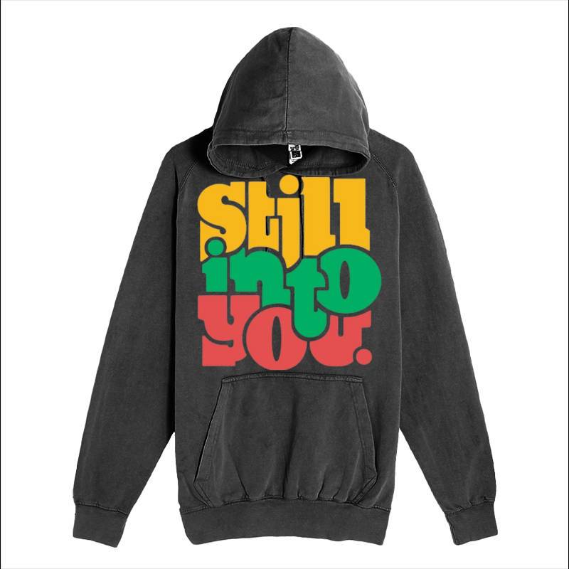 Still Into You Hoodie