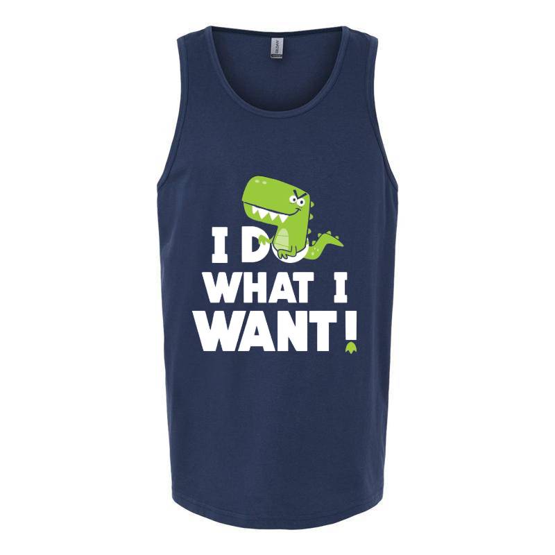 I Do What I Want Tank Top T-Shirt