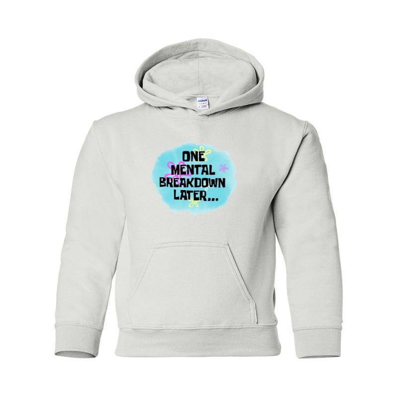 Mental Breakdown Hooded Sweatshirt