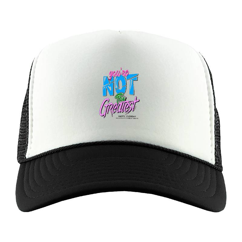 You Are Not Trucker Hat