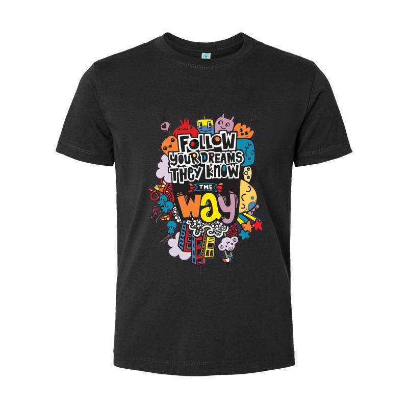 Follow Your Dreams T-Shirt 