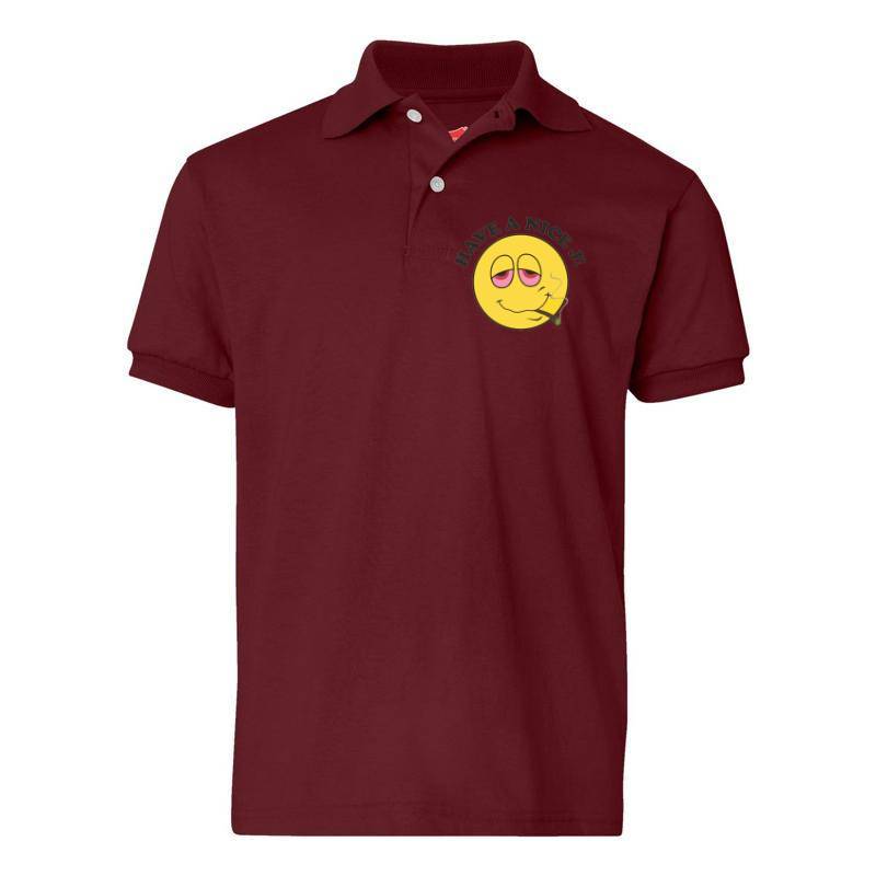 Have A Nice Polo T-Shirt
