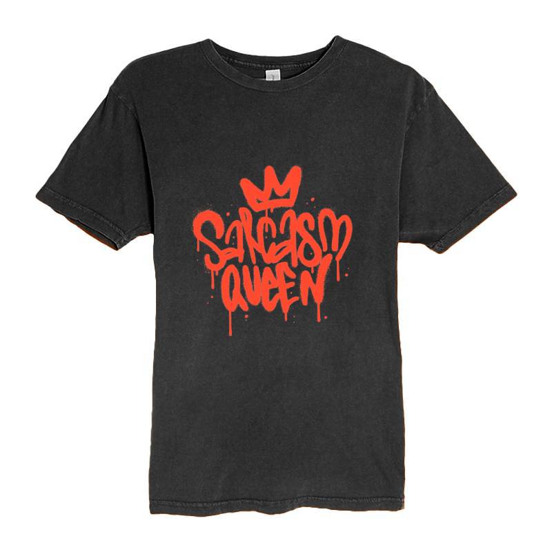 Sarcasm Queen T-Shirt