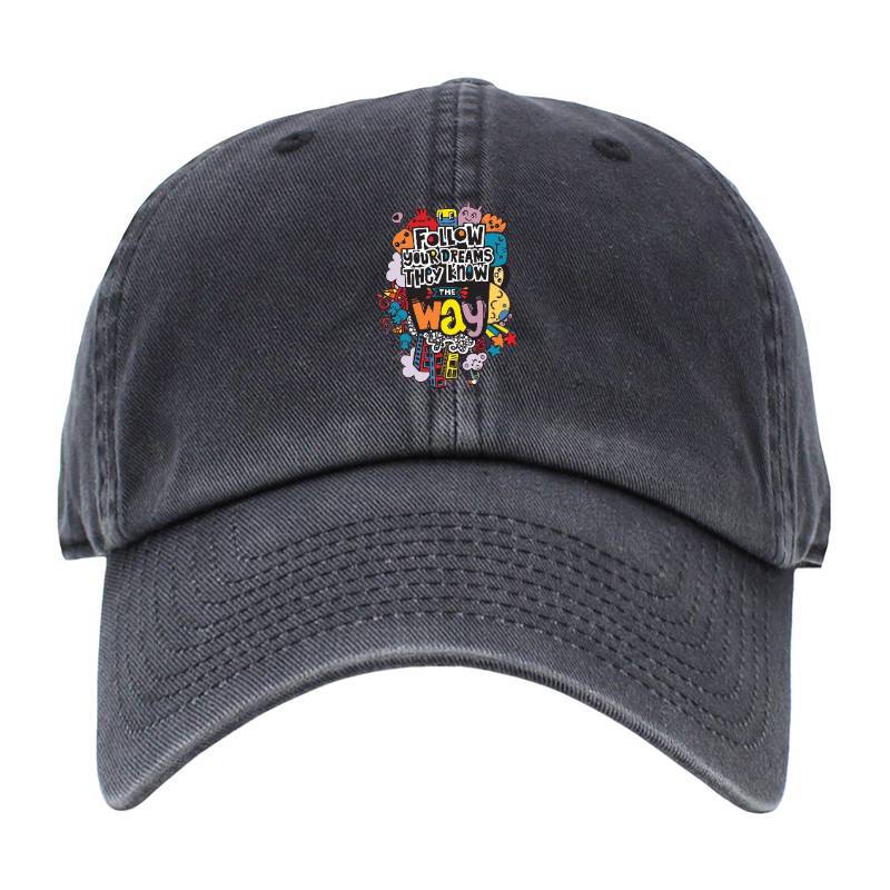 Follow Your Dreams Baseball Cap
