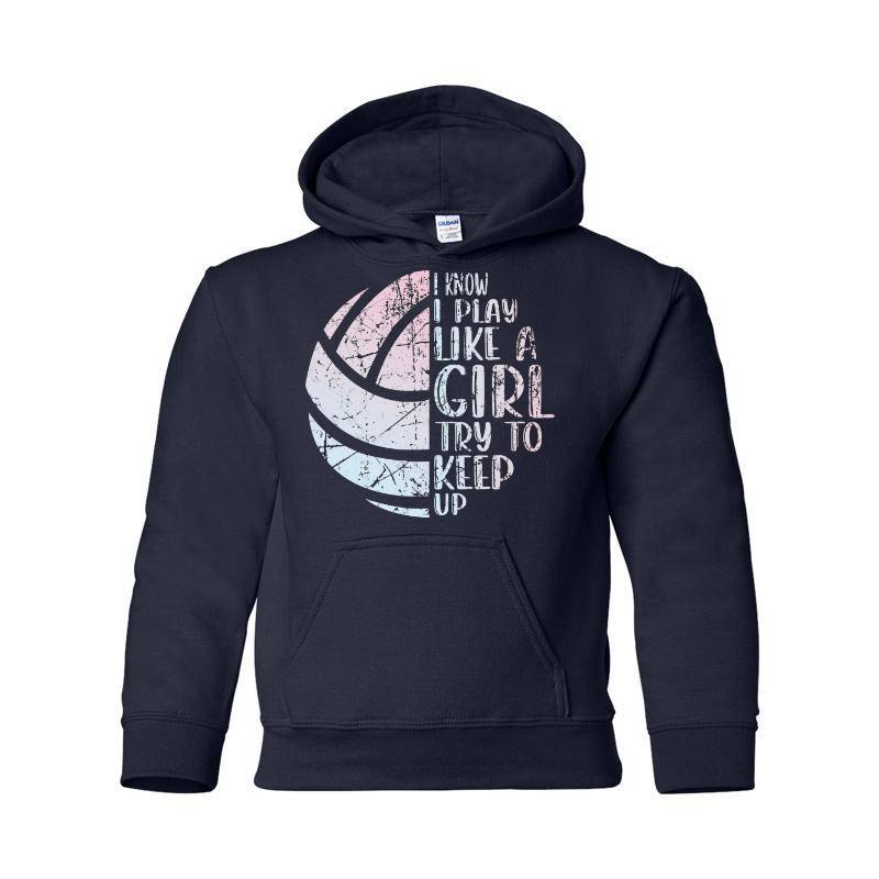 Play Like A Girl Hooded Sweatshirt