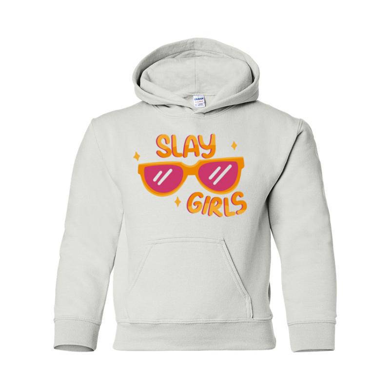 Slay girls Hooded Sweatshirt