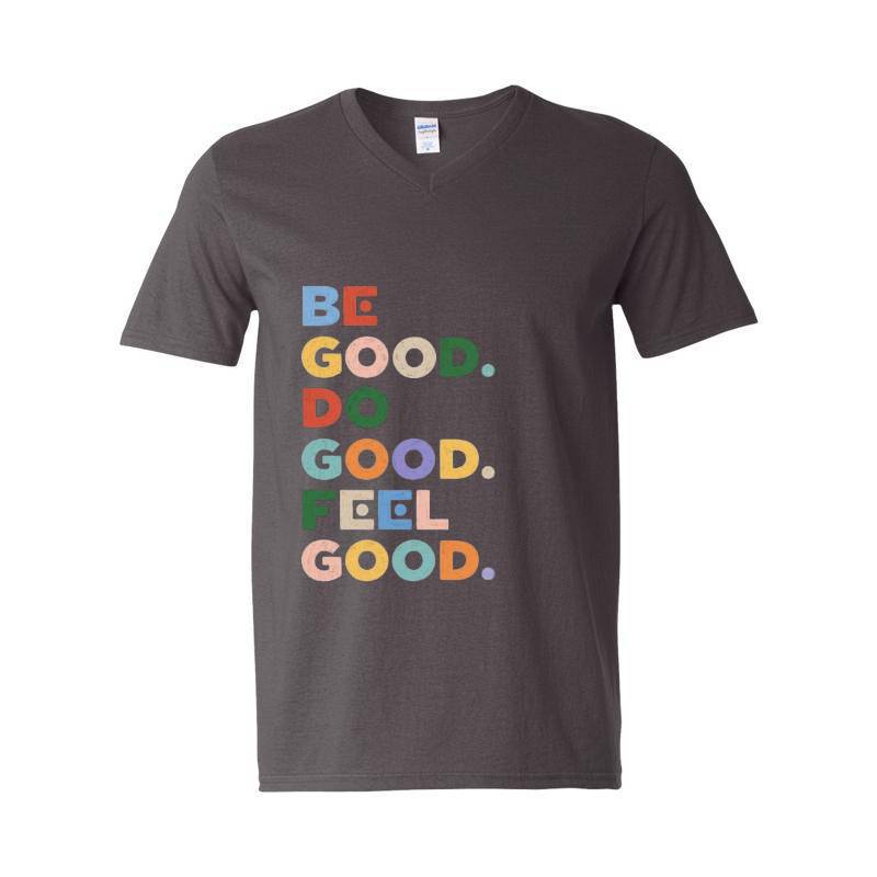 Be Good V-Neck T-Shirt