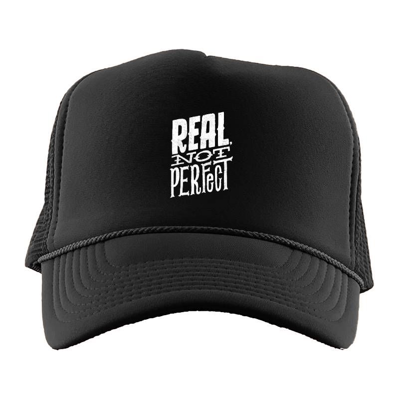 Real Not Perfect Trucker Hat