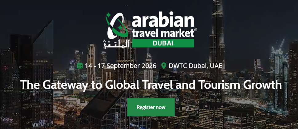 π Arabian Travel Market 2026: Updated Schedule, Global Tourism Outlook & UAE Travel Visa Guide