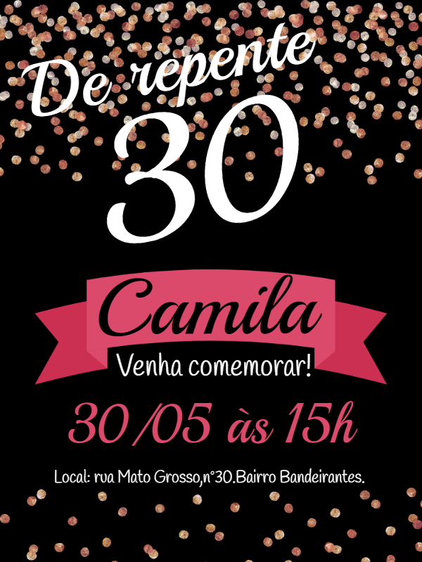 Convite de Aniversário 30 Anos Confete para Editar Online Convite de Aniversário 30 Anos Confete para Editar Online
