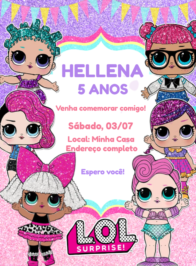 Convite Aniversário Lol Surprise com Bonecas para Editar Online Convite Aniversário Lol Surprise com Bonecas para Editar Online