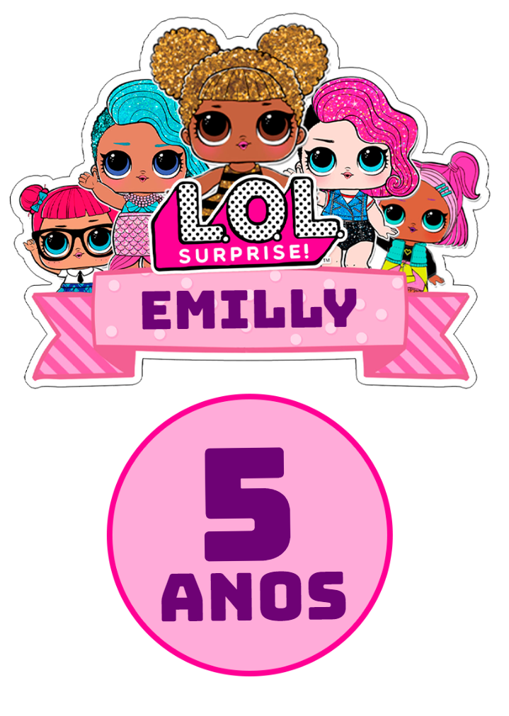 Topo de Bolo Aniversário Lol Surprise para Editar Online Topo de Bolo Aniversário Lol Surprise para Editar Online